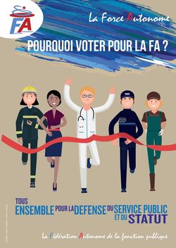 Pourquoi voter pour la FA?