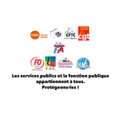 Les Services Publics et la Fonction Publique appartiennent à tous. Protégeons-les!